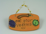 Eat Your Veggies Plaque, Orange